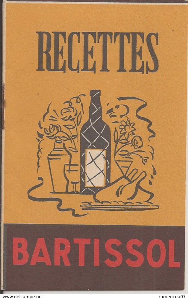 BARTISSOL - Petit Livret De RECETTES - Plusieurs Scans - A Voir ! - Gastronomie