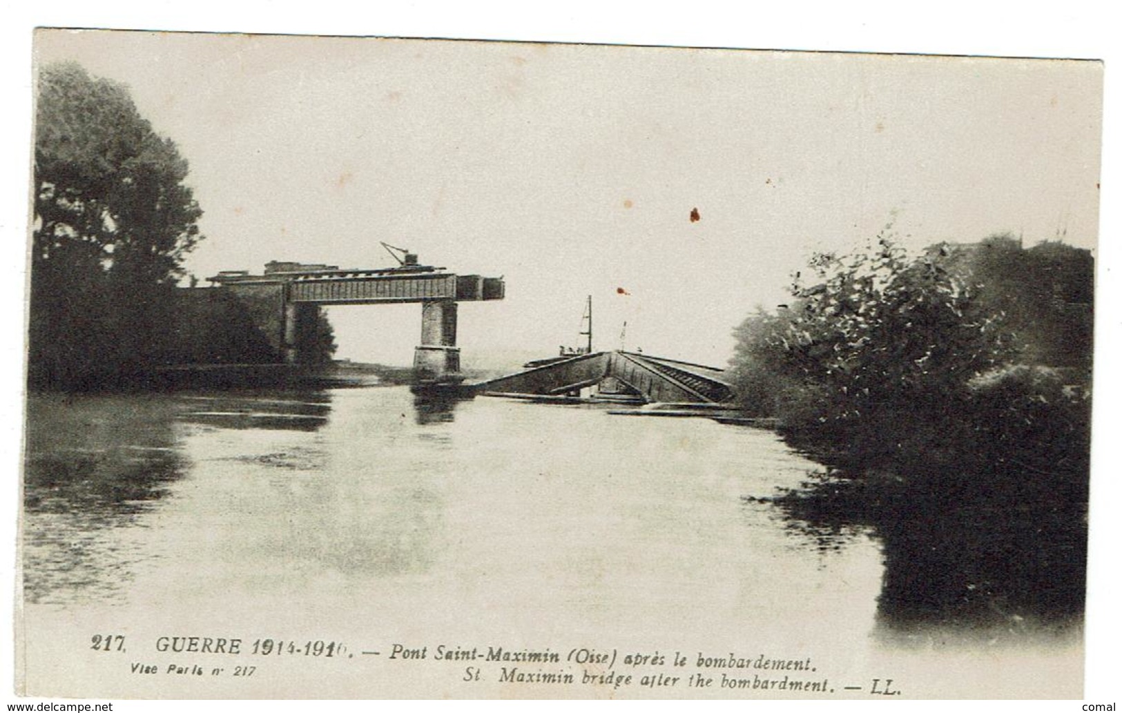 CPA - 60 - PONT SAINT -MAXIMIN - Après Le Bombardement - 1917 - - Autres & Non Classés