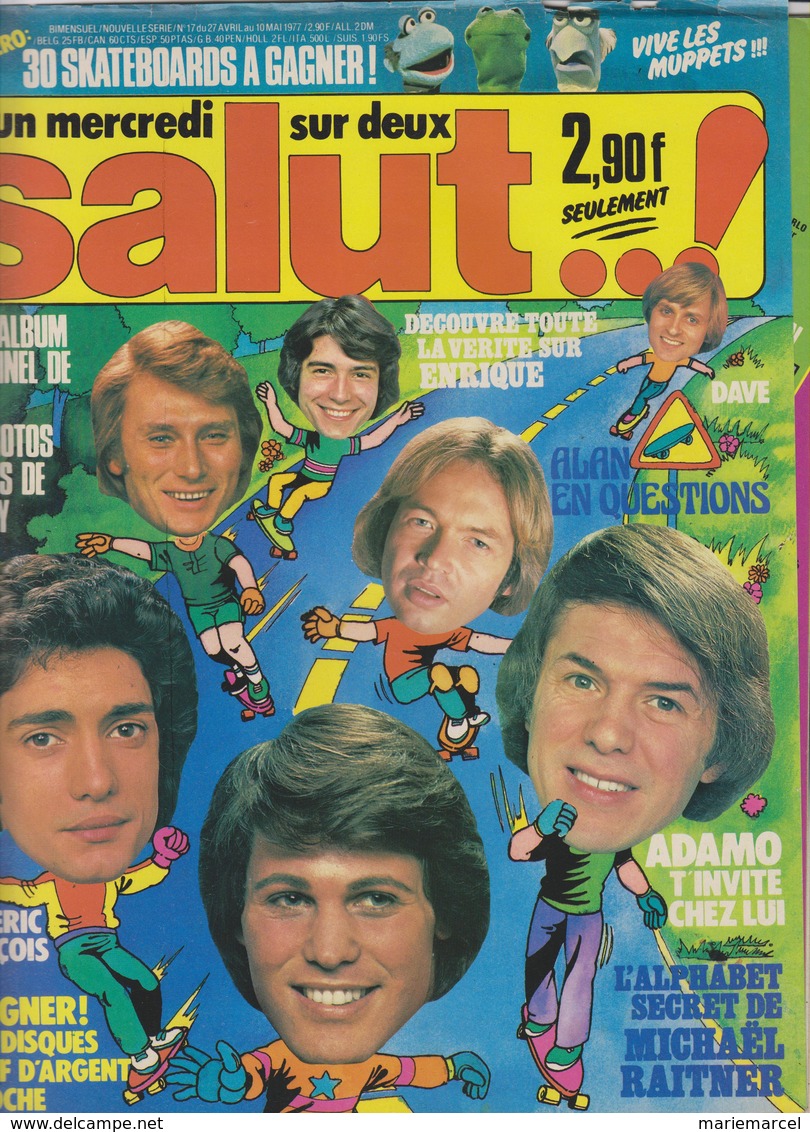 SALUT ! - N° 17 DU 17 AU 27 AVRIL 1977 - SYLVIE-JOHNNY-ENRIQUE-ADAMO-ALAN-DAVE ETC... - FRAIS PORT INCLUS POUR LA FRANCE - Musique
