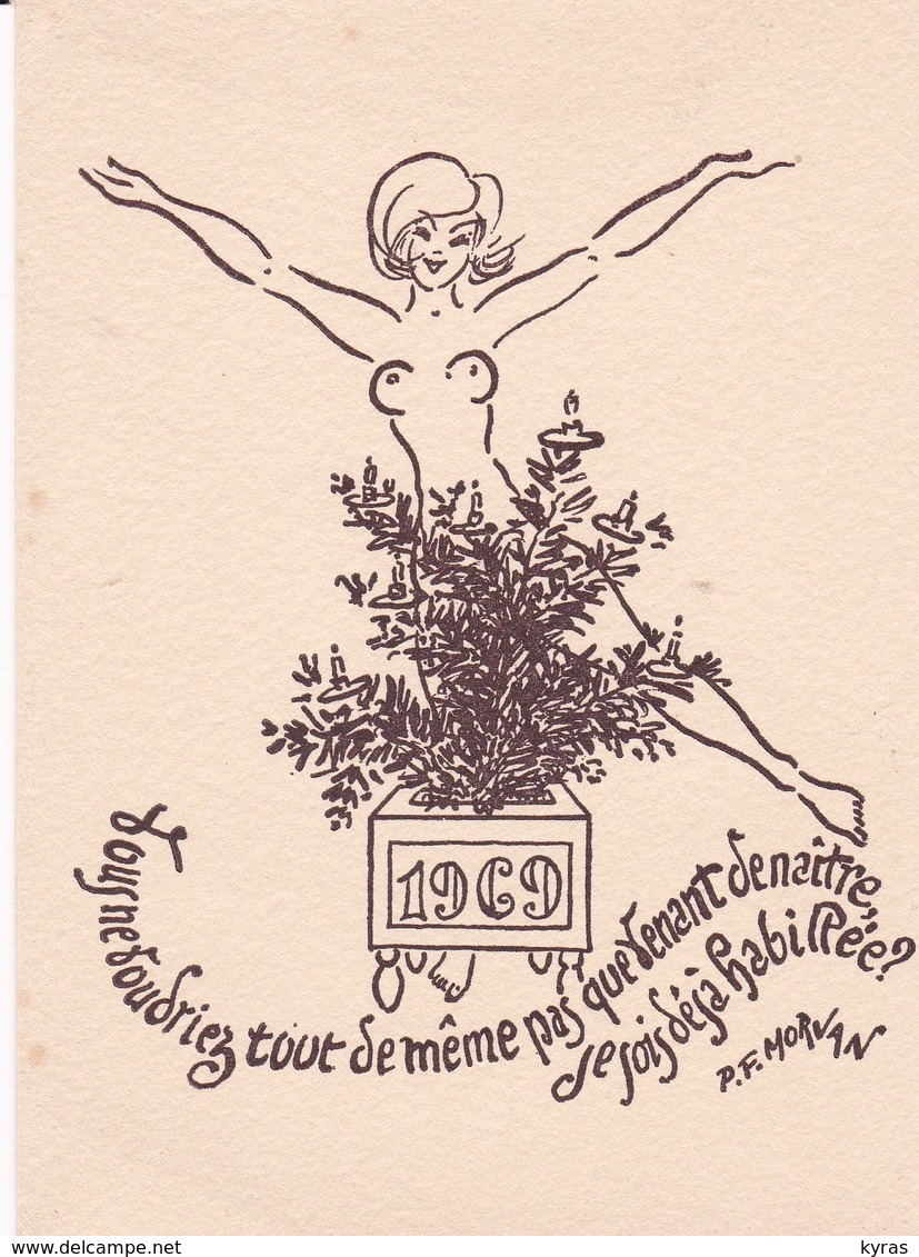 CPSM 10,5 X 14 Illust P.F. MORVAN Femme Nue Derrière  Sapin  "1969 . Vous Ne Voudriez .... Que Je Sois Déjà Habillée?" - Morvan