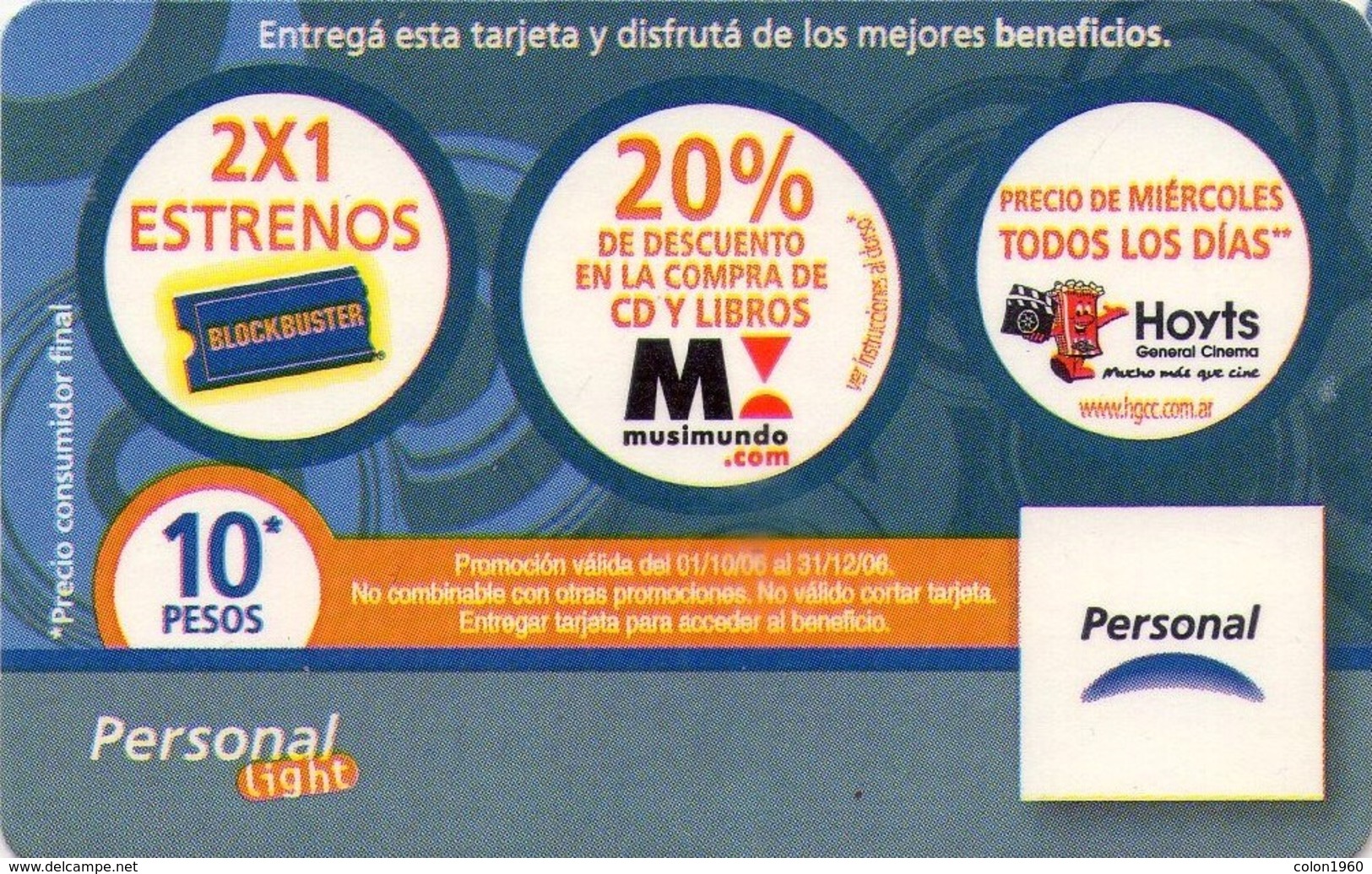 TARJETA TELEFONICA DE ARGENTINA, PREPAGO. PER-0077-2A, BLOCKBUSTER, MUSIMUNDO, HOYTS PROMOTION (085). CEDINSA - Argentina