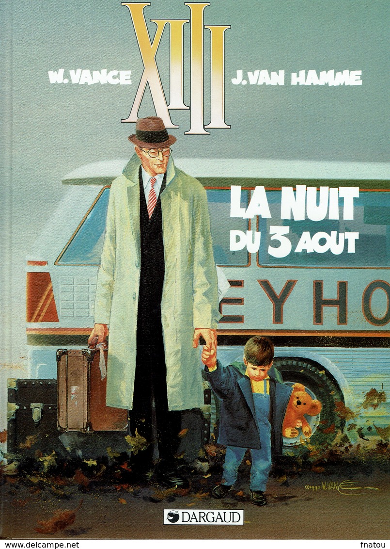 XIII "la Nuit Du 3 Août"  Bd En Excellent état, Par W. Vance Et J. Van Hamme - XIII