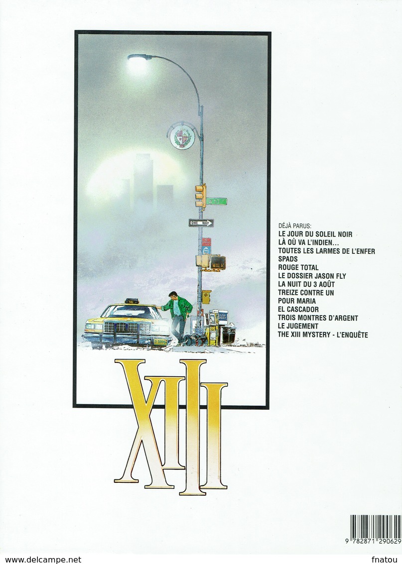 XIII "la Nuit Du 3 Août"  Bd En Excellent état, Par W. Vance Et J. Van Hamme - XIII