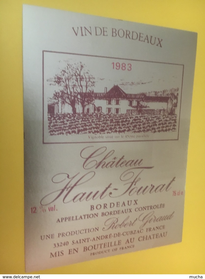 8415 - Château Haut-Fourat 1983 - Bordeaux