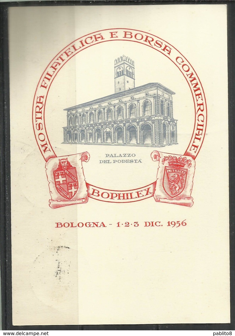 ITALIA ITALY REPUBLIC 2 12 1956 ANNIVERSARIO DELLA REPUBBLICA LIRE 10 CARTOLINA MOSTRA FILATELICA BOPHILEX - 1946-60: Storia Postale
