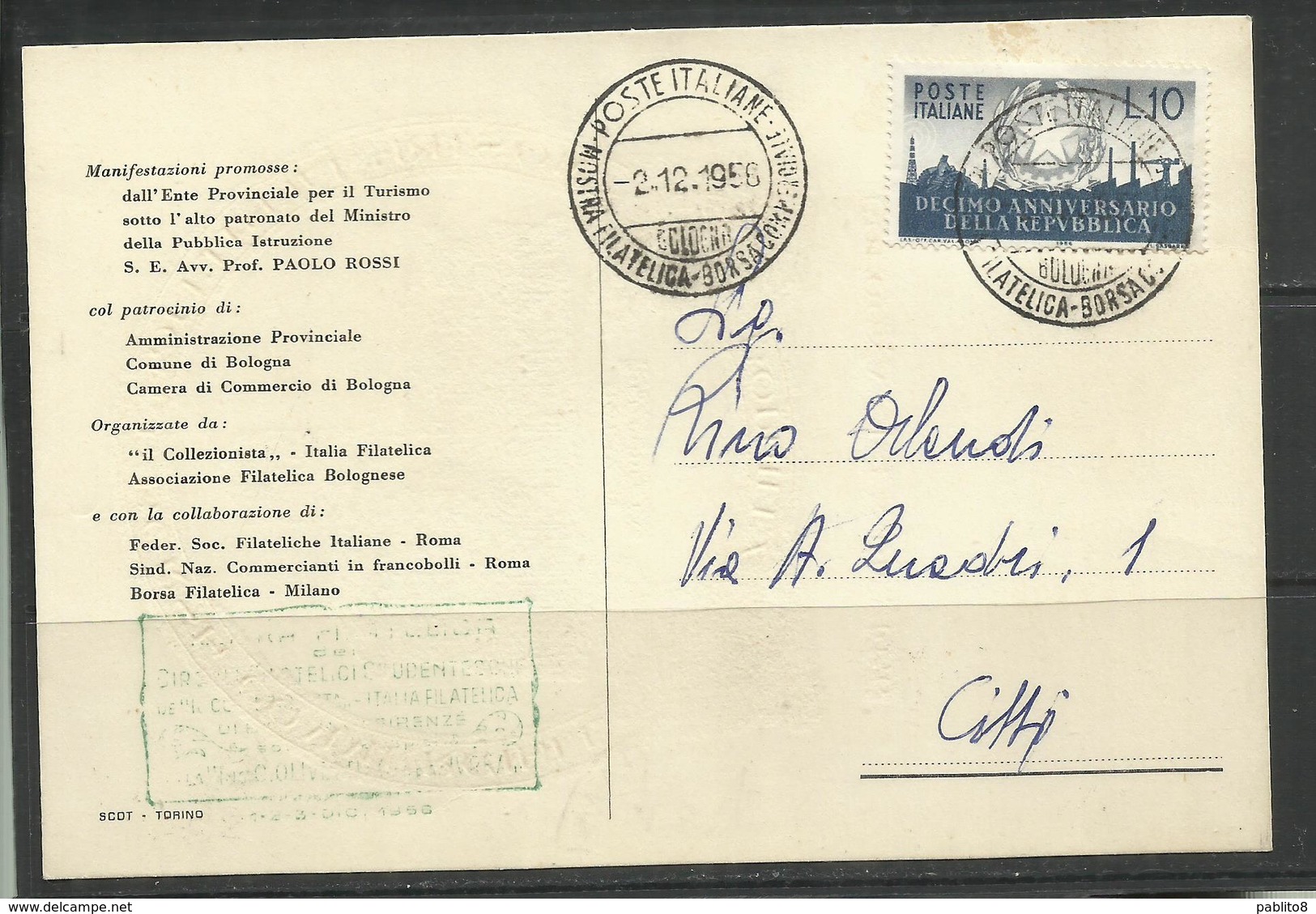 ITALIA ITALY REPUBLIC 2 12 1956 ANNIVERSARIO DELLA REPUBBLICA LIRE 10 CARTOLINA MOSTRA FILATELICA BOPHILEX - 1946-60: Storia Postale