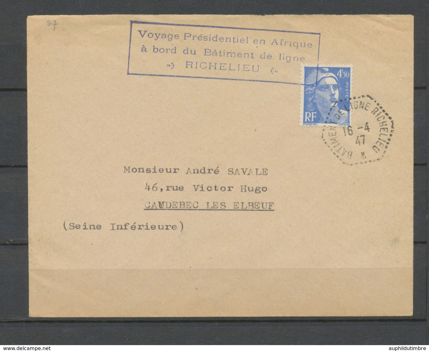 1947 Env. Obl Hexagonale BATIMENT De LIGNE RICHELIEU Voyage Présidentiel X3786 - Poste Navale