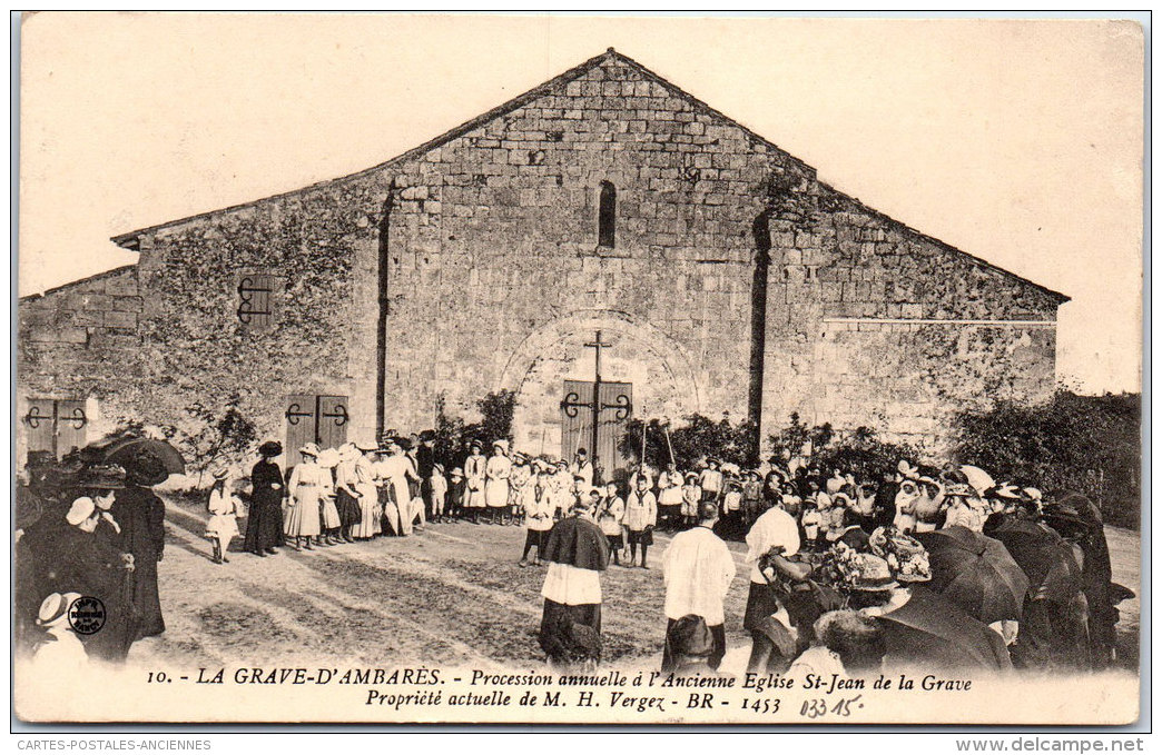 33 LA GRAVE D'AMBARES - Procession Annuelle à L'ancienne église - Autres & Non Classés