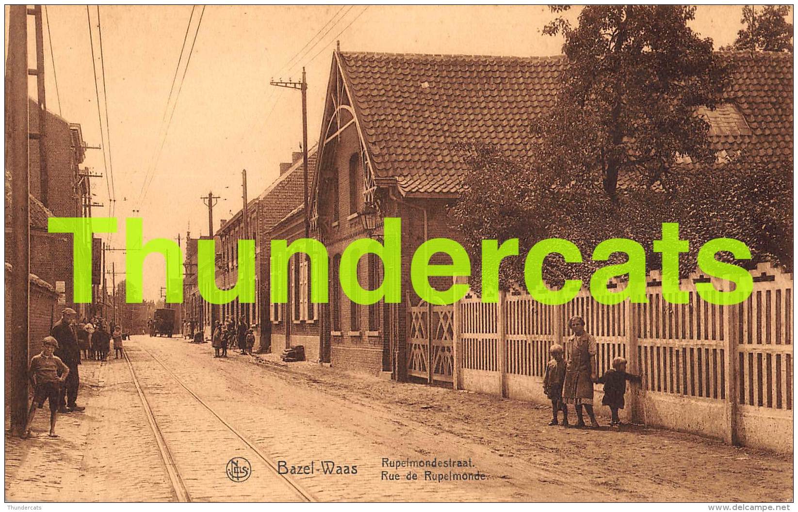 CPA BAZEL WAAS RUPELMONDESTRAAT RUE DE RUPELMONDE - Kruibeke