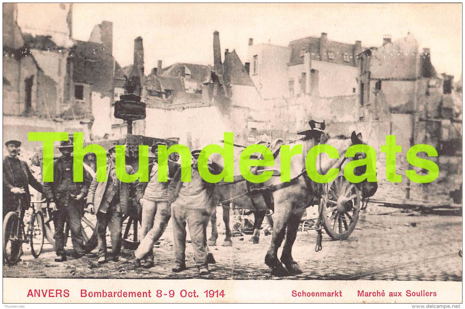 CPA ANTWERPEN ANVERS BOMBARDEMENT 8 - 9 OCT 1914 SCHOENMARKT - Antwerpen