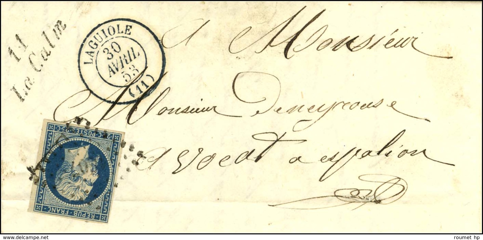 PC 1913 / N° 10 Càd T 15 LAGUIOLE (11) Cursive 11 / La Calm Sur Lettre Avec Texte Pour Espalion. 1853. - TB. - 1852 Louis-Napoleon