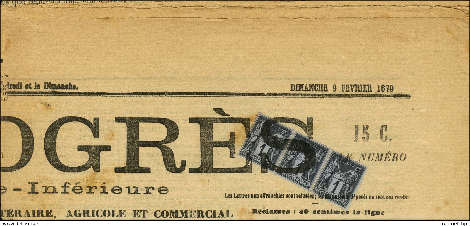 Oblitération Typo / N° 83 Bande De 3 Sur Journal Entier Le Progrès Daté Du 9 Février 1879. - TB / SUP. - R. - 1876-1878 Sage (Tipo I)