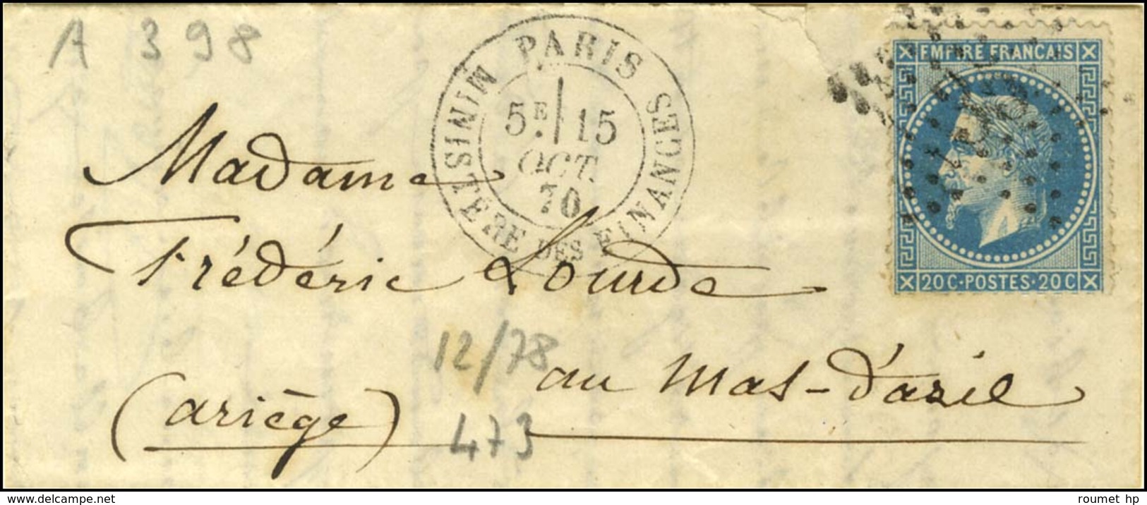 Etoile 35 / N° 29 Càd PARIS / MINISTERE DES FINANCES 15 OCT. 70 Sur Lettre Pour Le Mas-d'Azil, Au Verso Càd De Passage B - War 1870