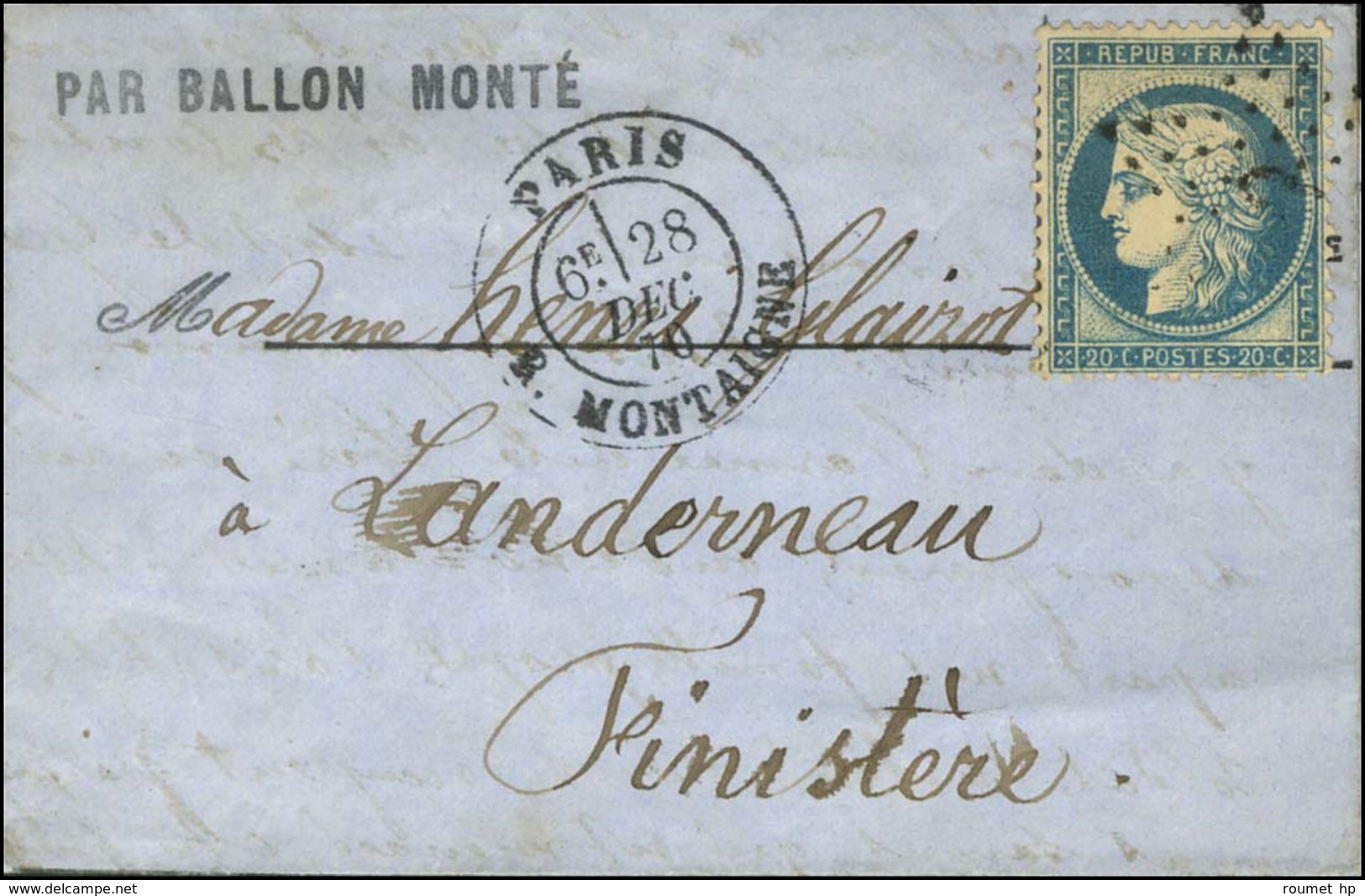 Etoile 9 / N° 37 Càd PARIS / R. MONTAIGNE 28 DEC. 70 Sur Lettre PAR BALLON MONTE Avec Très Bon Texte Historique Pour Lan - Guerra Del 1870