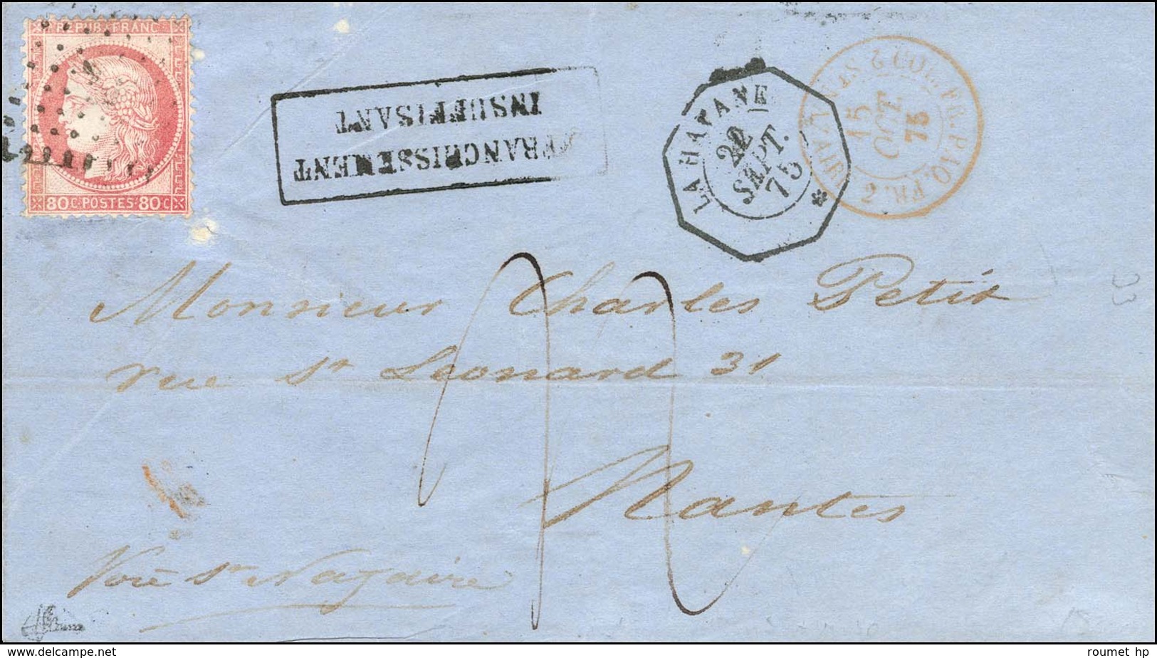 Ancre / N° 57 Càd Octo LA HAVANE * Sur Lettre Insuffisamment Affranchie Pour Nantes Taxée. 1875. - TB. - R. - Maritime Post