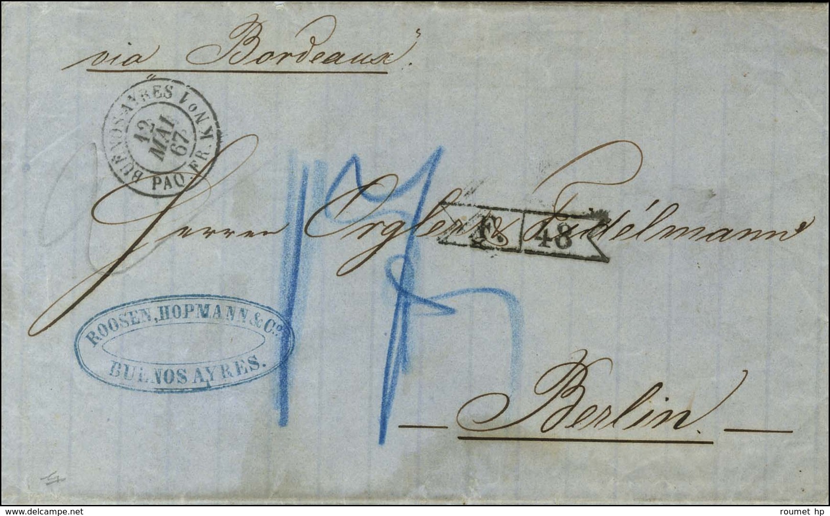 Càd BUENOS-AYRES / PAQ.FR. K N° 1 Sur Lettre Non Affranchie Pour Berlin, Au Recto Marque D'échange F. 48. 1867. - SUP. - - Maritime Post