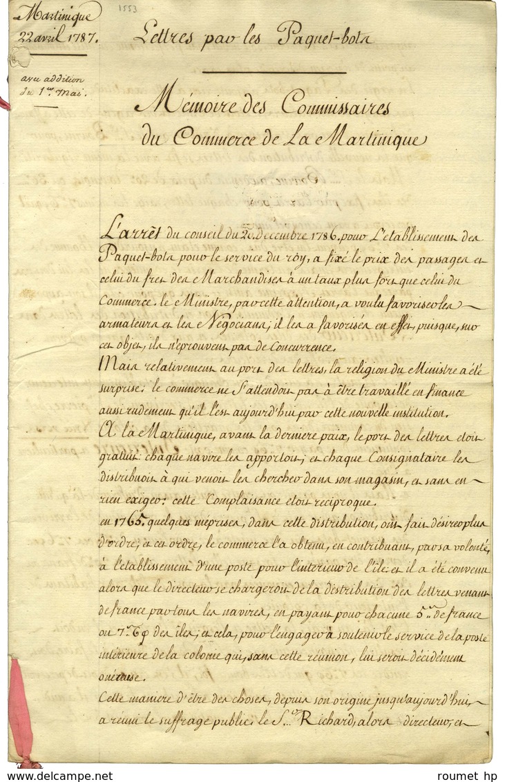 Superbe Document De 10 Pages Daté De St Pierre De La Martinique Le 22 Avril 1787 : '' Mémoire Des Commissaires Du Commer - Maritime Post