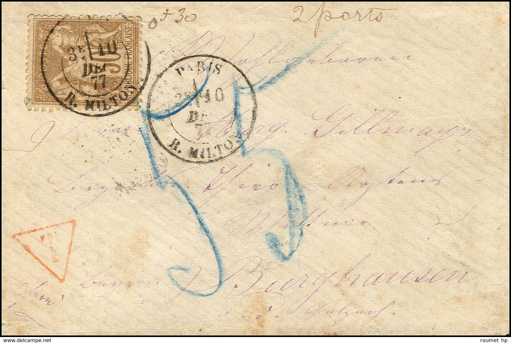 Càd PARIS / R. MILTON / N° 69 Sur Lettre 2 Ports Insuffisamment Affranchie Taxée Comme Lettre Non Affranchie Soit 80 Pfe - 1877-1920: Semi Modern Period