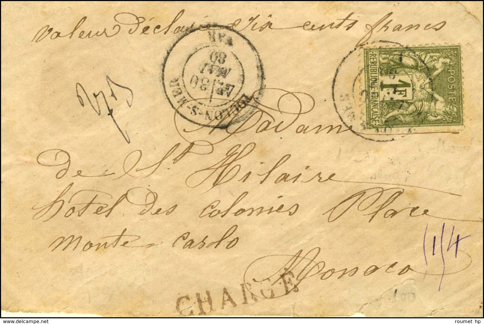 Càd TOULON-S-MER / N° 72 Sur Lettre Chargée Pour Monte Carlo. Au Verso, Descriptif De Chargement Et Càd D'arrivée MONACO - 1877-1920: Periodo Semi Moderno