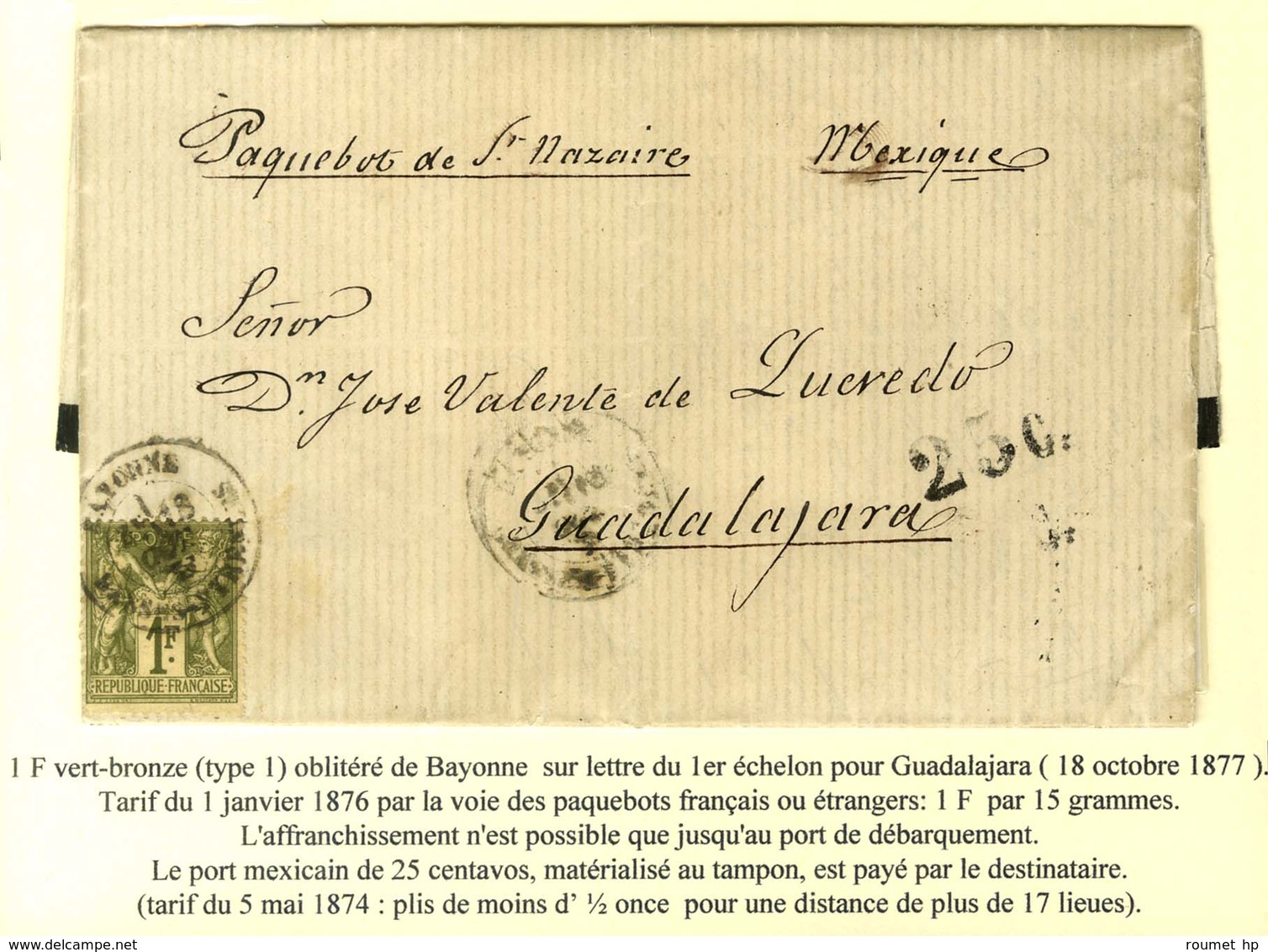 Càd BAYONNE / BASSES PYRENEES / N° 72 Sur Lettre Pour Guadalajara (Mexique), Taxe 25c Pour Le Port Mexicain. 1877. - TB. - 1877-1920: Periodo Semi Moderno