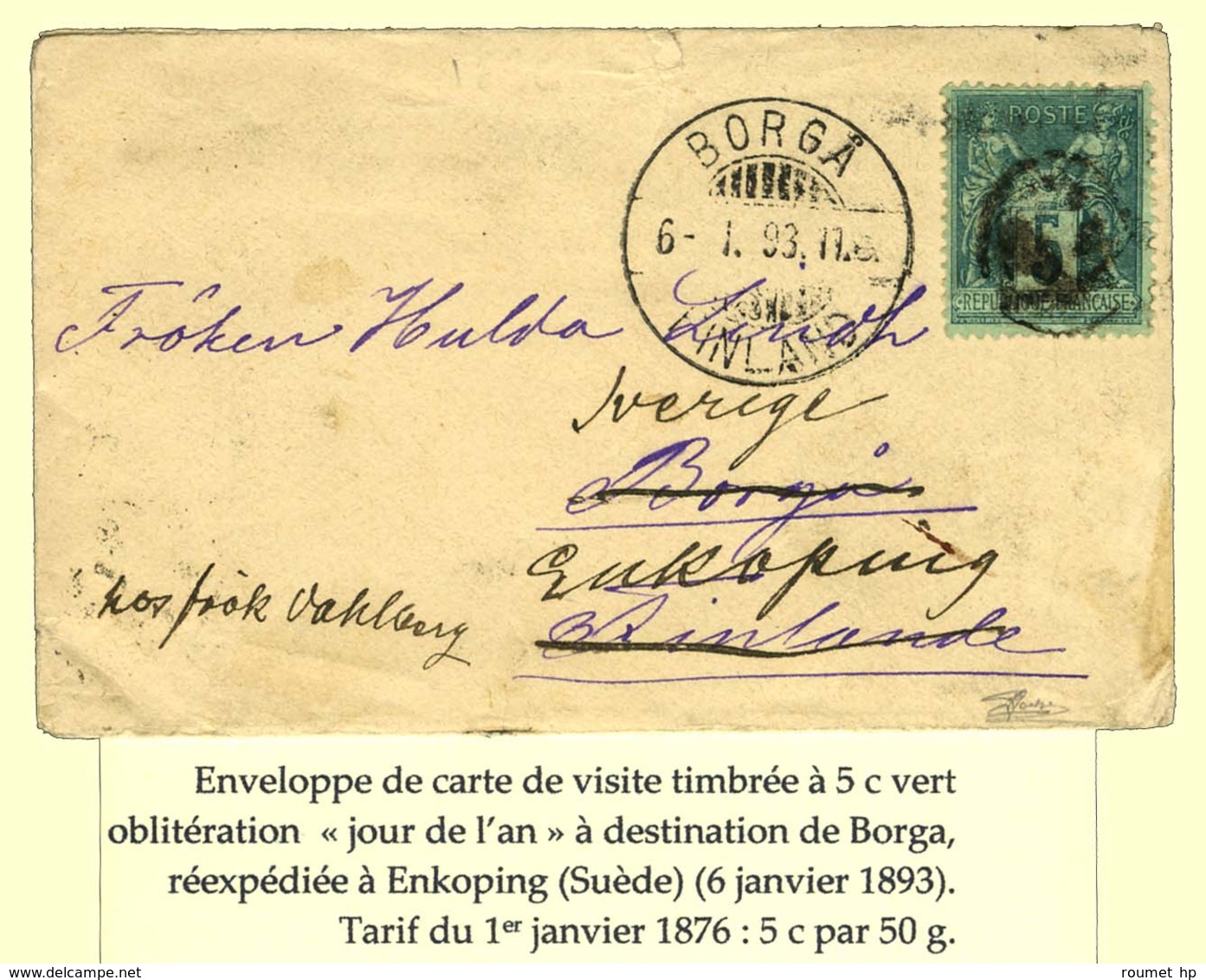 Cachet Jour De L'An / N° 75 Sur Enveloppe Carte De Visite à Destination De Borga (Finlande) Réexpédiée à Enkoping (Suède - 1877-1920: Semi Modern Period