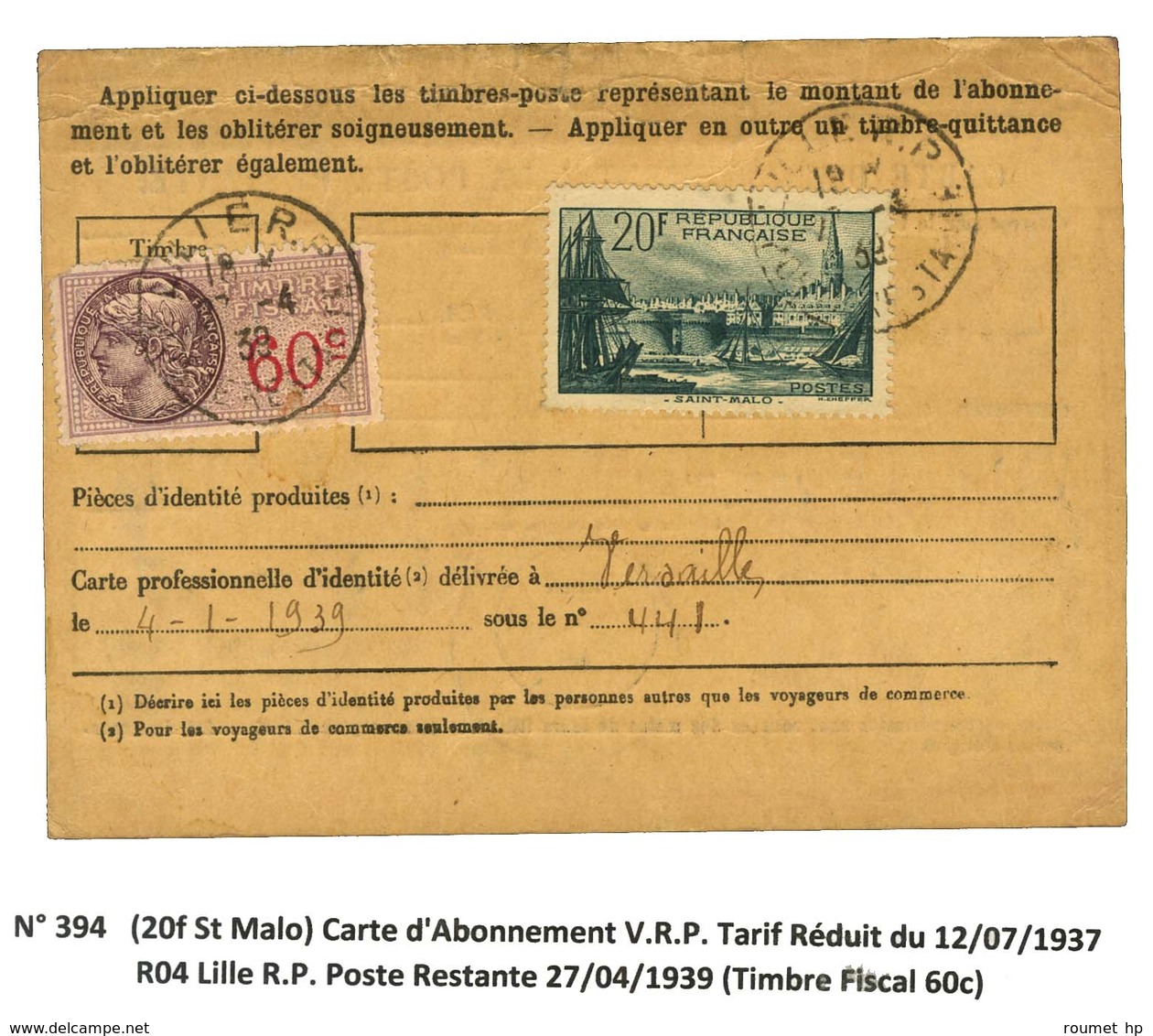 Càd / N° 394 Sur Carte D'abonnement VRP + Timbre Fiscal à 60c. 1939. - TB. - R. - 1921-1960: Periodo Moderno