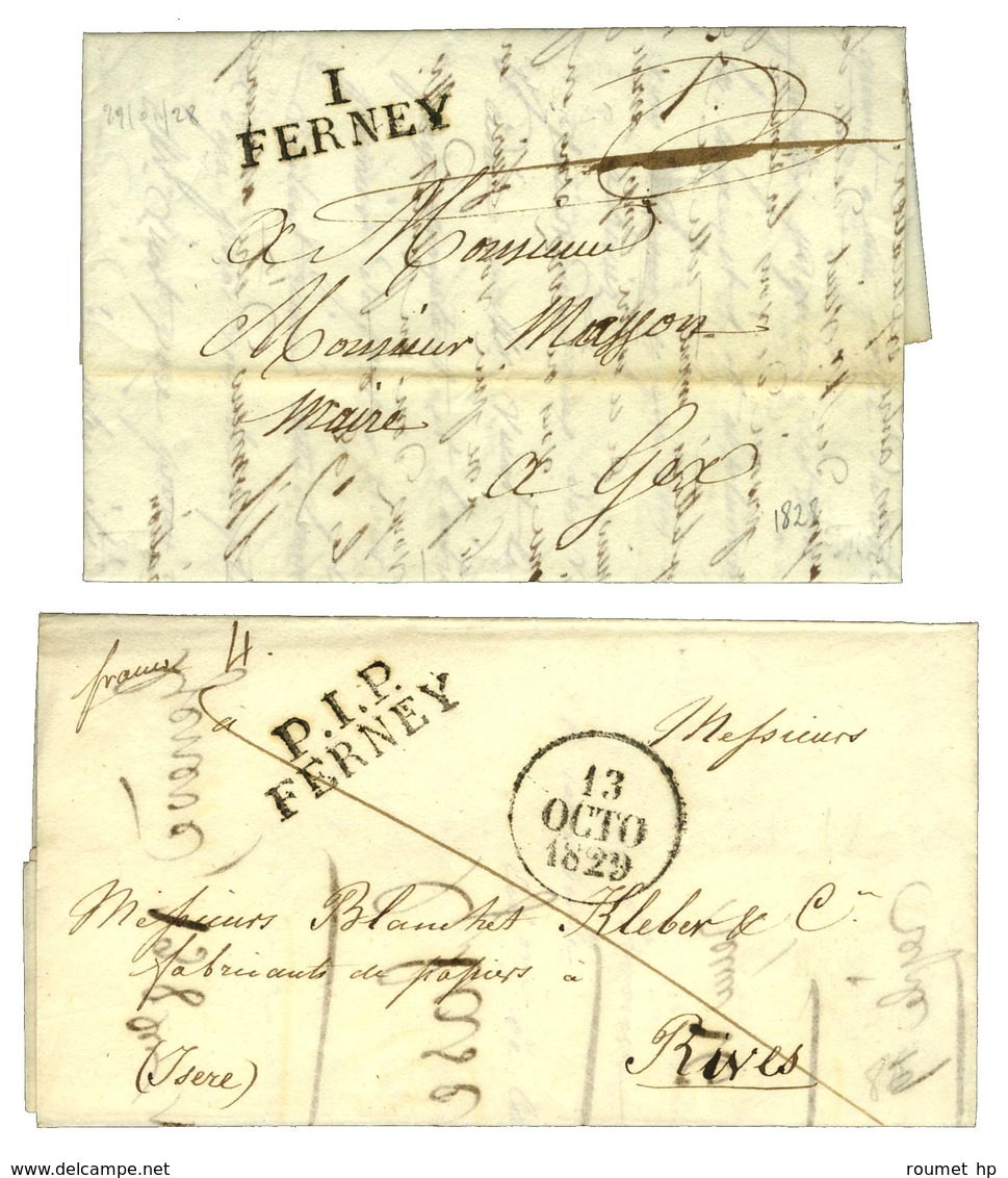 Lot De 2 Lettres : 1 / FERNEY Sur Lettre En Franchise 1828 Et P. 1. P. / FERNEY Dateur A 1829. - SUP. - Andere & Zonder Classificatie