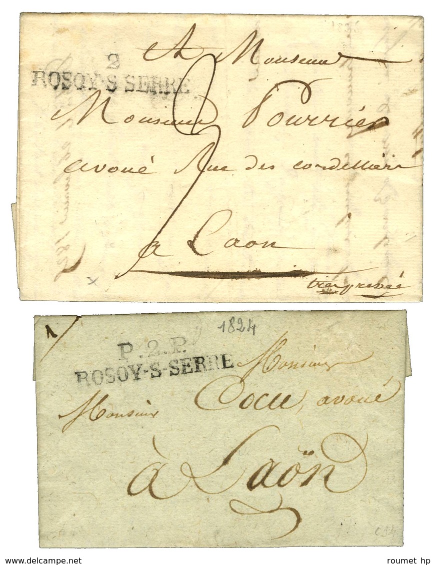 Lot De 2 Lettres De ROSOY-S-SERRE : 1 PD 1825 Et  1 PP 1824. - SUP. - Other & Unclassified