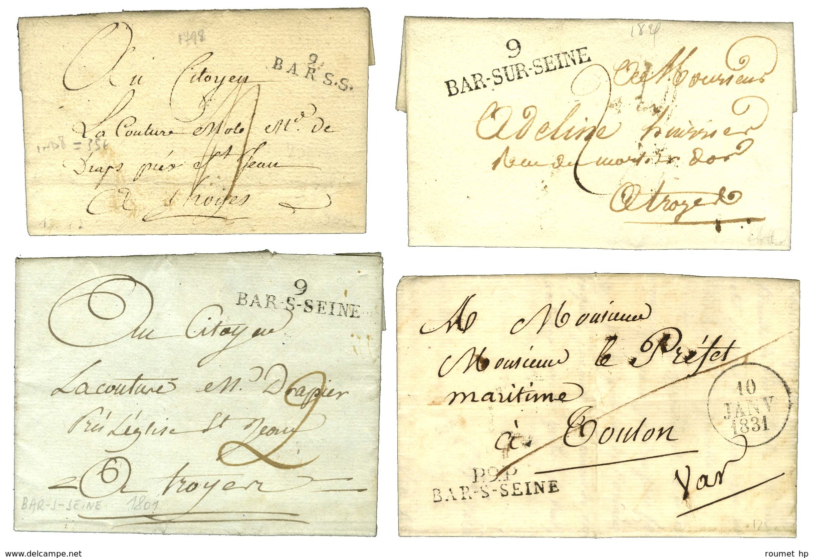 Lot De 4 Lettres De BAR-SUR-SEINE : 1 PD An 6, Idem 1801, Idem 1825 Et 1 PP 1831. - SUP. - Altri & Non Classificati