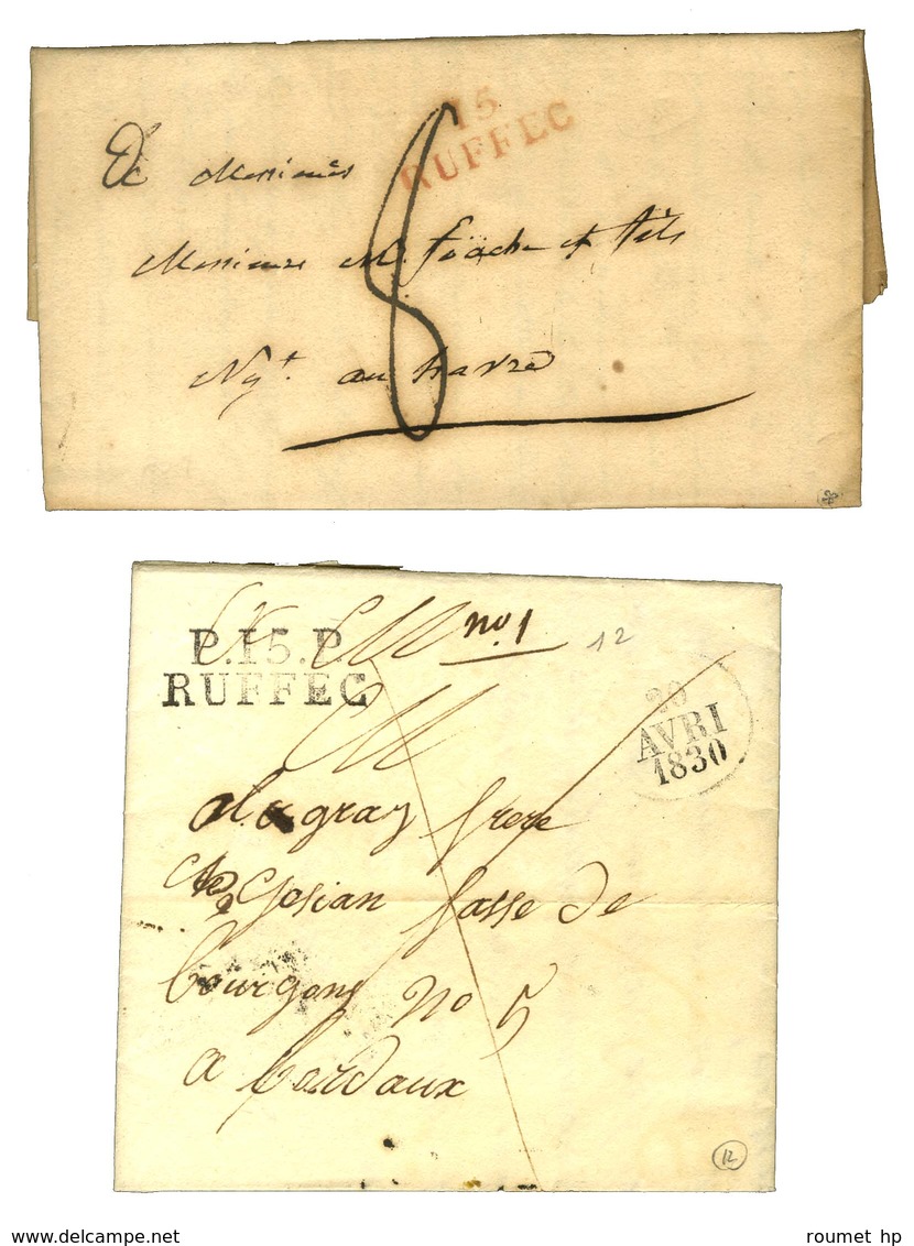 Lot De 2 Lettres De RUFFEC : PD Rouge 1825, PP 1830. - SUP. - Other & Unclassified