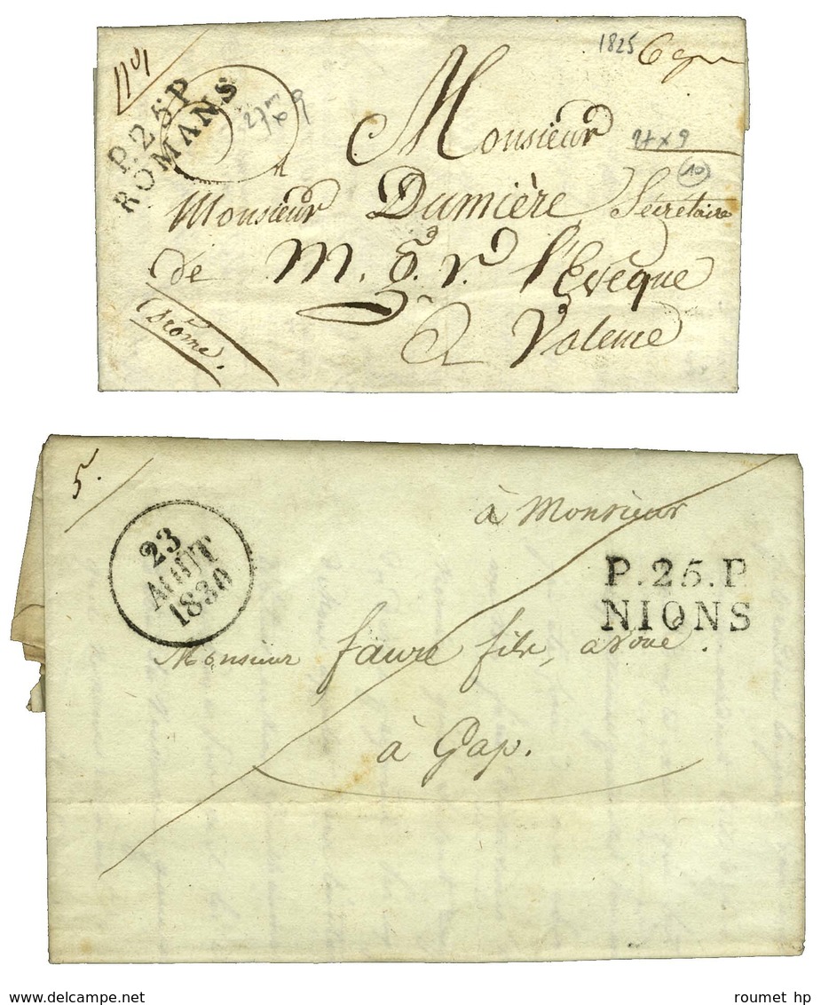 Lot De 2 Lettres : P. 25. P. / ROMANS Sur Lettre Avec Texte Daté De Bourg De Péage 1825 Et P. 25. P. / NIONS Dateur A 18 - Other & Unclassified