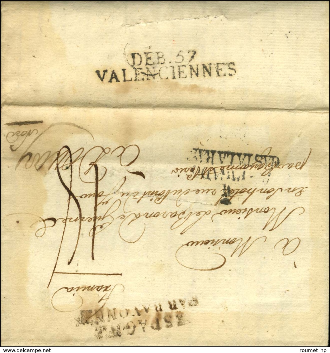 Lettre Avec Texte Daté De Madrid Le 1 Mars 1821 Pour Douai, Entaille De Purification, MP D'entrée ESPAGNE / PAR BAYONNE, - Other & Unclassified