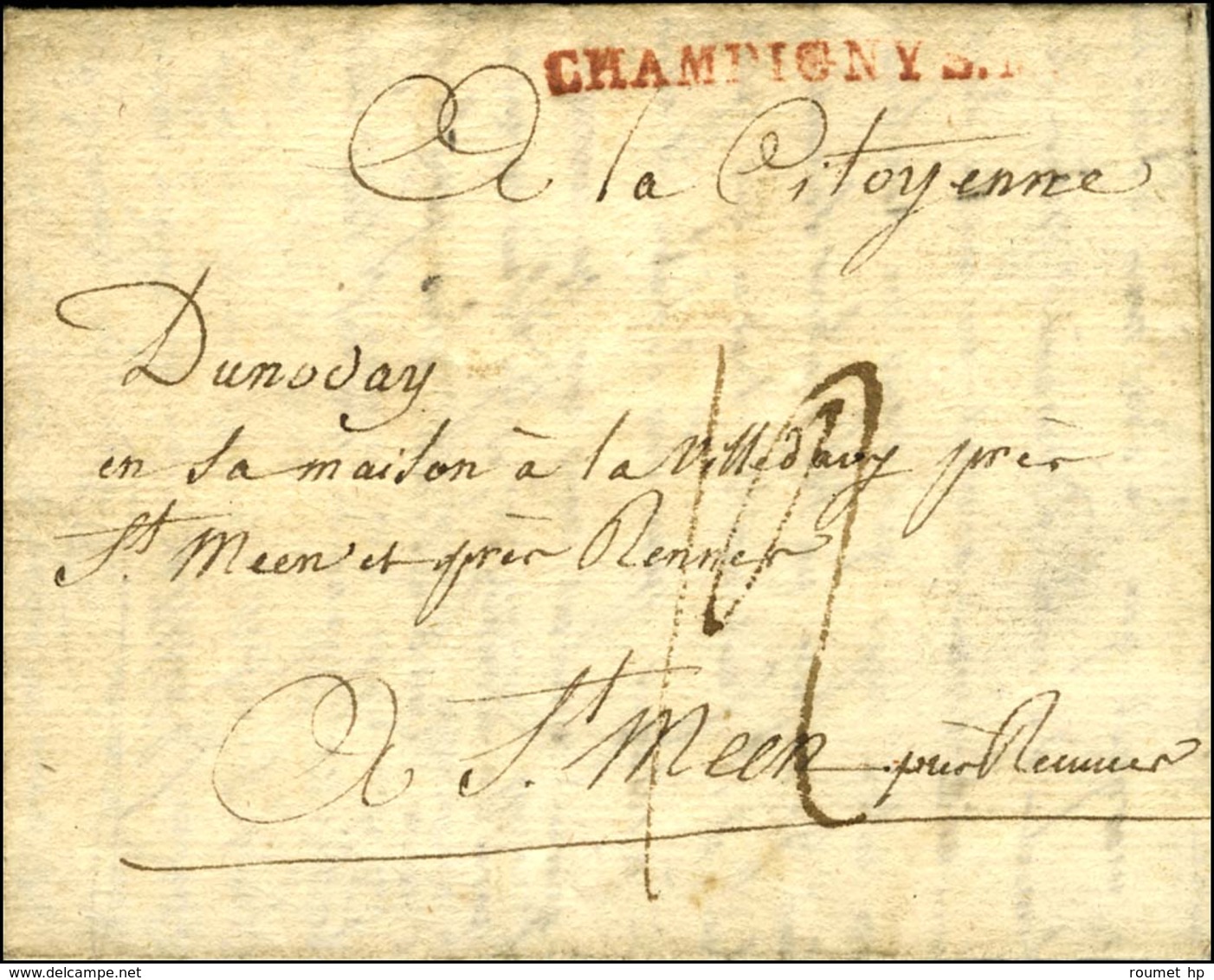 CHAMPIGNY S. Me (R) Sur Lettre Avec Texte Daté De Champigny. 1793. - TB / SUP. - R. - Other & Unclassified