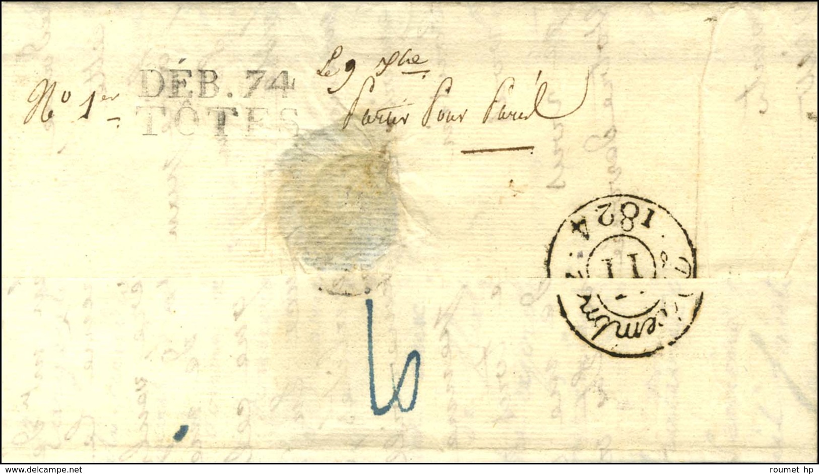 45 / Miramont / MARMANDE Rouge Sur Lettre Adressée Au Château De Montpinçon Par Toste. Au Verso, DEB. 74 / TOTES. 1824.  - Other & Unclassified