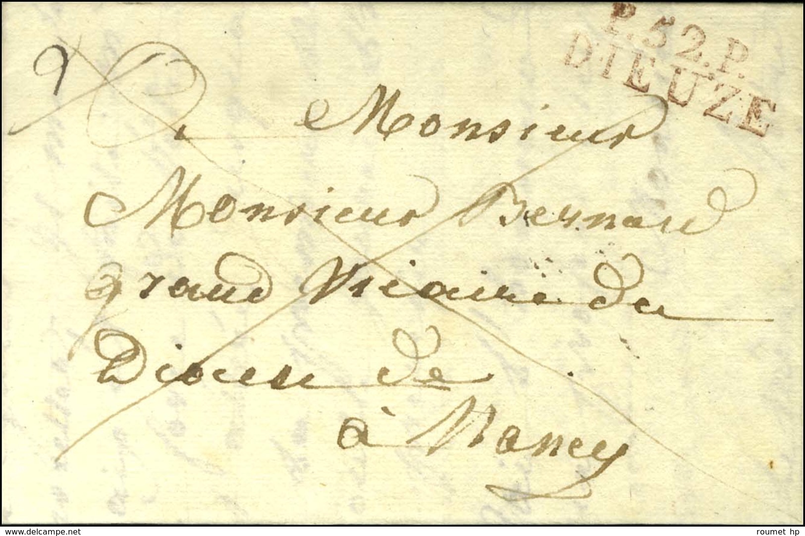 P. 52. P. / DIEUZE Rouge Sur Lettre Avec Texte Daté D'Albestroff Le 28 Juillet 1823 Pour Nancy. - SUP. - Altri & Non Classificati