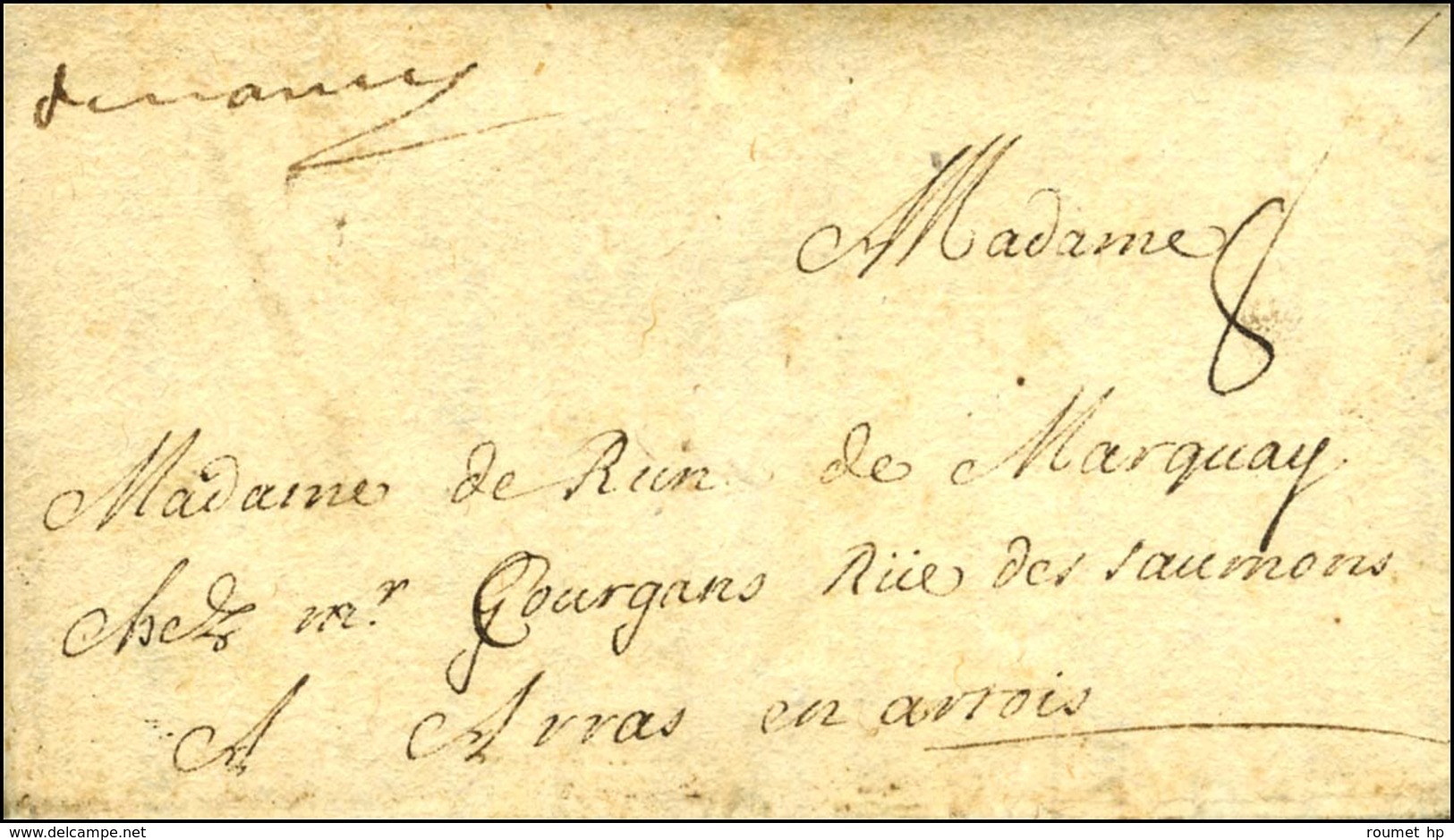 '' Denancy '' (L N° 1A) Sur Lettre Avec Texte Daté à Rouille Ce 29 Juillet 1701 Pour Arras. - TB. - R. - Altri & Non Classificati