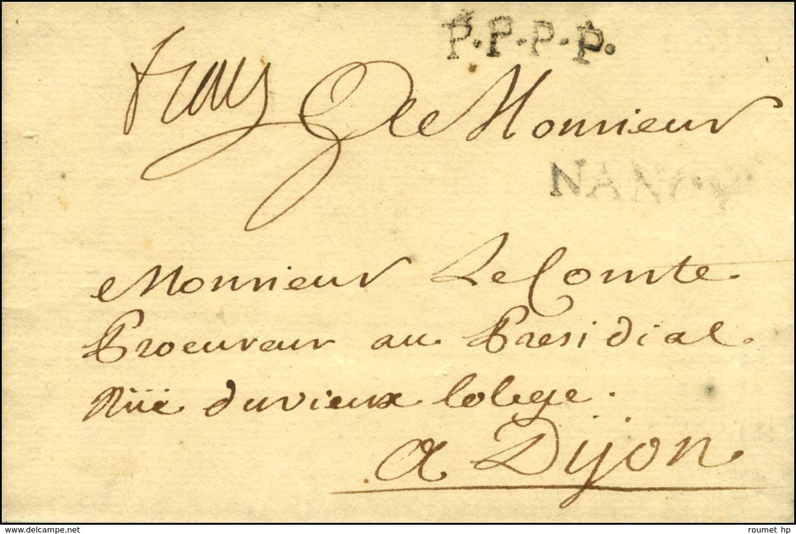 NANCY (L N° 20) + '' Franc '' (L N° 34A) Sur Lettre Avec Texte Daté Du 10 Septembre 1770 Pour Dijon. Au Passage à Paris  - Altri & Non Classificati