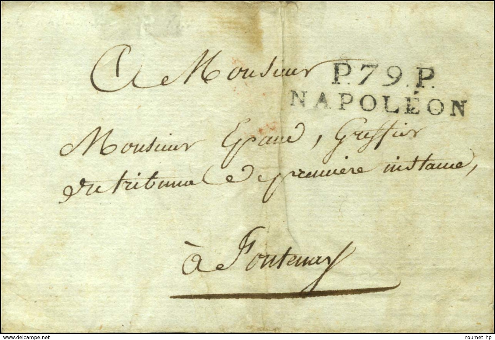 P.79.P. / NAPOLEON Sur Lettre Avec Texte Daté De Napoléon Le 4 Thermidor An 13. - SUP. - R. - Andere & Zonder Classificatie