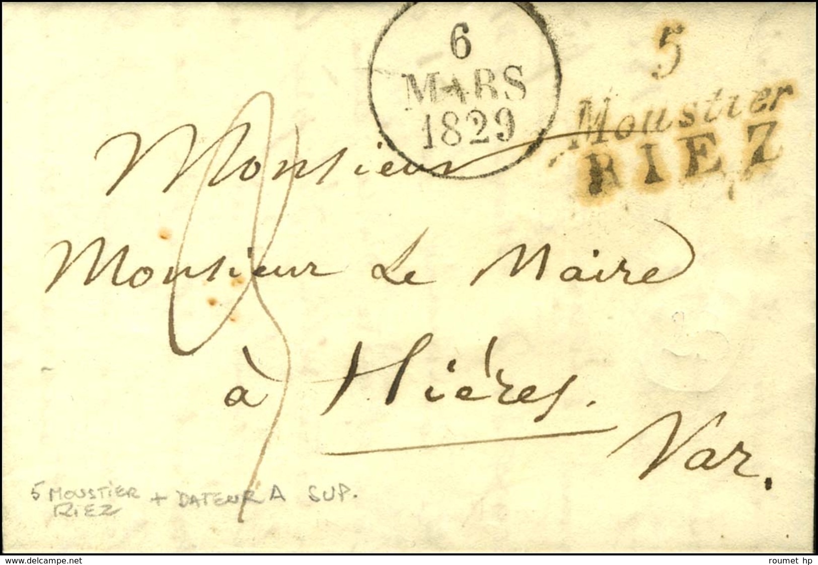 Cursive 5 / Moustier / RIEZ Sur Lettre Pour Hyères, Dateur A. 1829. - TB / SUP. - 1801-1848: Precursors XIX