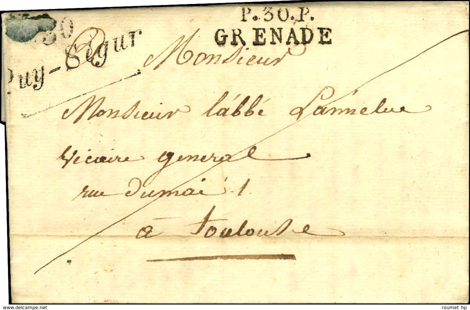 30 / Puy-Segur + P. 30. P. / GRENADE Sur Lettre Avec Texte Daté 1831. - TB / SUP. - R. - 1801-1848: Precursors XIX