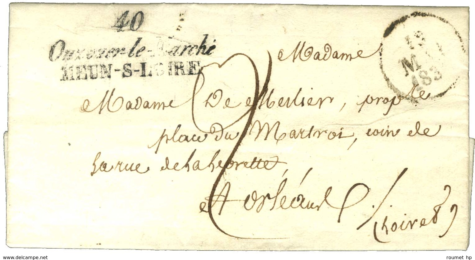 Cursive 40 / Ouzouer-le-Marché / MEUN-S-LOIRE Sur Lettre Pour Orléans, Dateur A. 1830. - TB / SUP. - 1801-1848: Precursors XIX