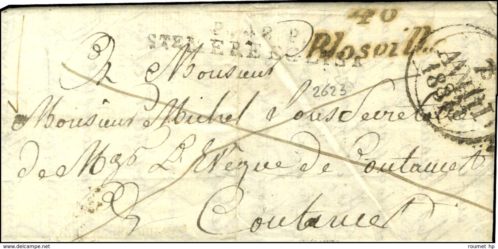 Cursive 48 / Blosville + P.P. / Ste MERE EGLISE Sur Lettre Pour Coutances, Dateur A. 1831. - TB. - R. - 1801-1848: Precursors XIX