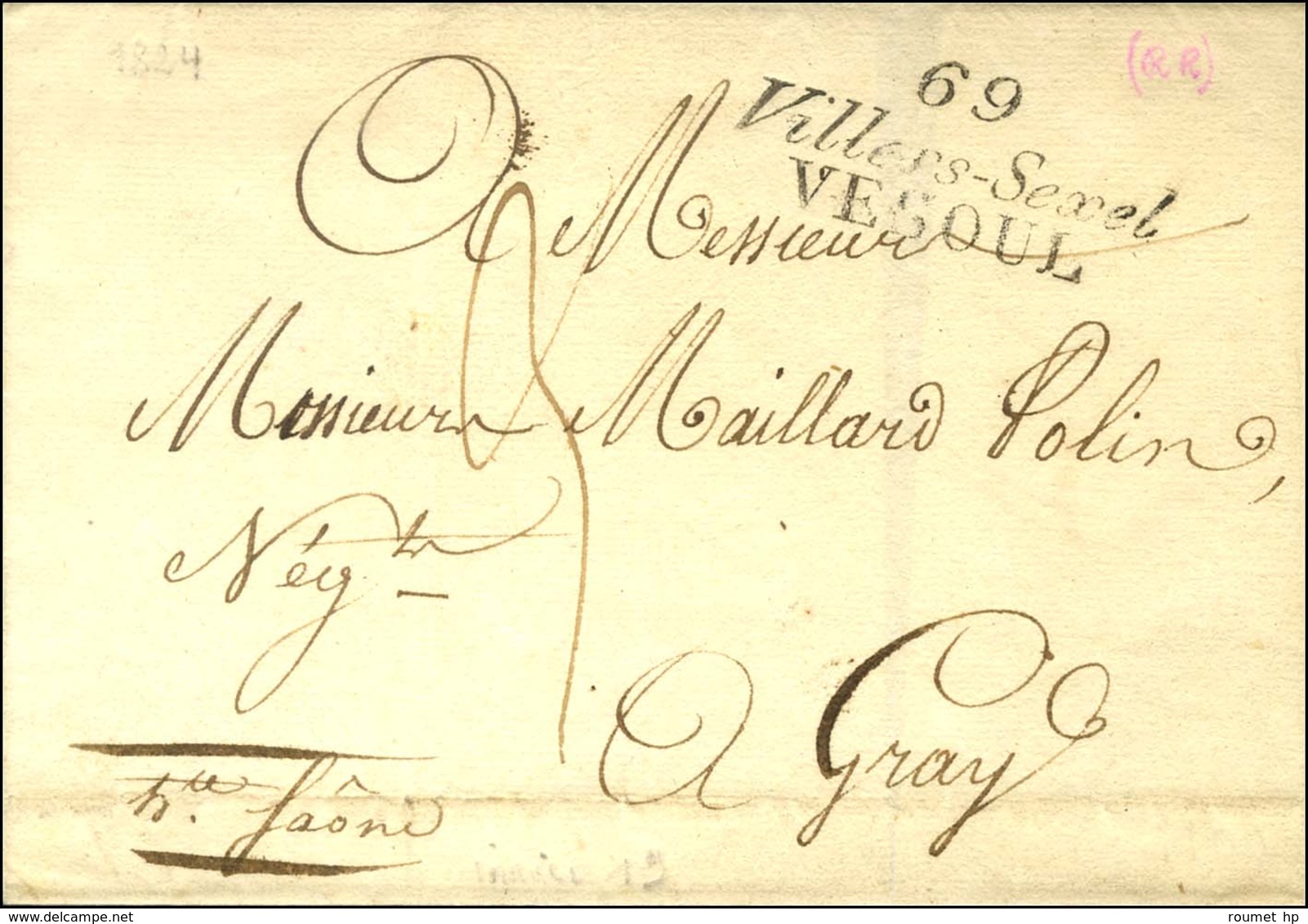 Cursive 69 / Villers-Sexel / VESOUL Sur Lettre Pour Gray. 1824. - SUP. - 1801-1848: Precursors XIX