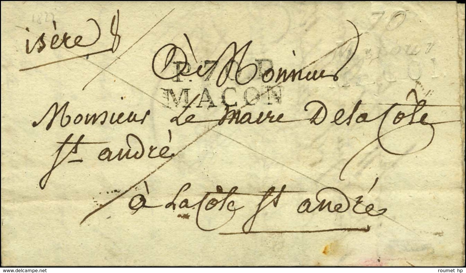 Cursive 70 / Matour / MACON (à Sec) + P.70.P. / MACON Sur Lettre Pour La Côte St André. 1822. - TB. - R. - 1801-1848: Precursors XIX