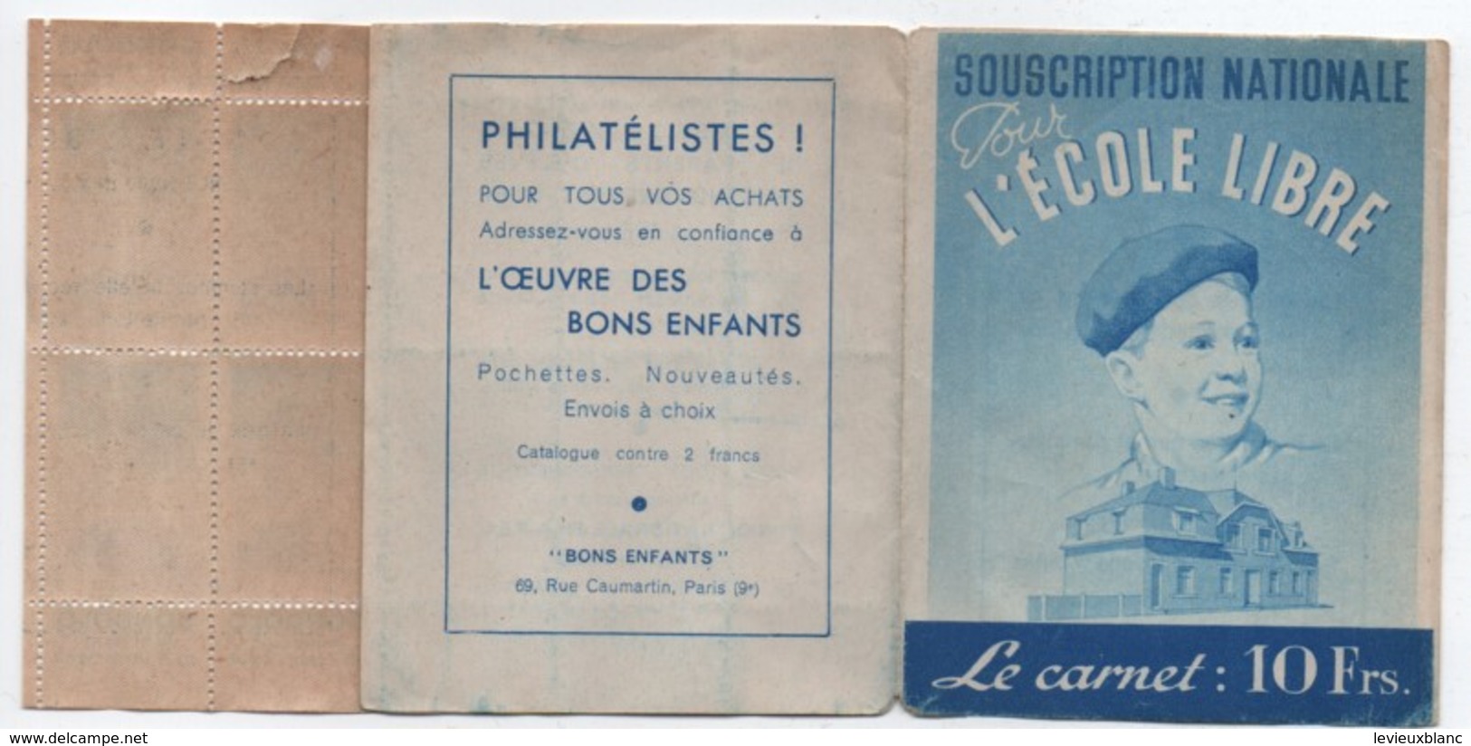 Ecole/Souscription Nationale Pour L'Ecole Libre/Le Carnet De Timbres 10 Frs/APEL/ Vers 1940 - 1950    CAH185 - Diplome Und Schulzeugnisse