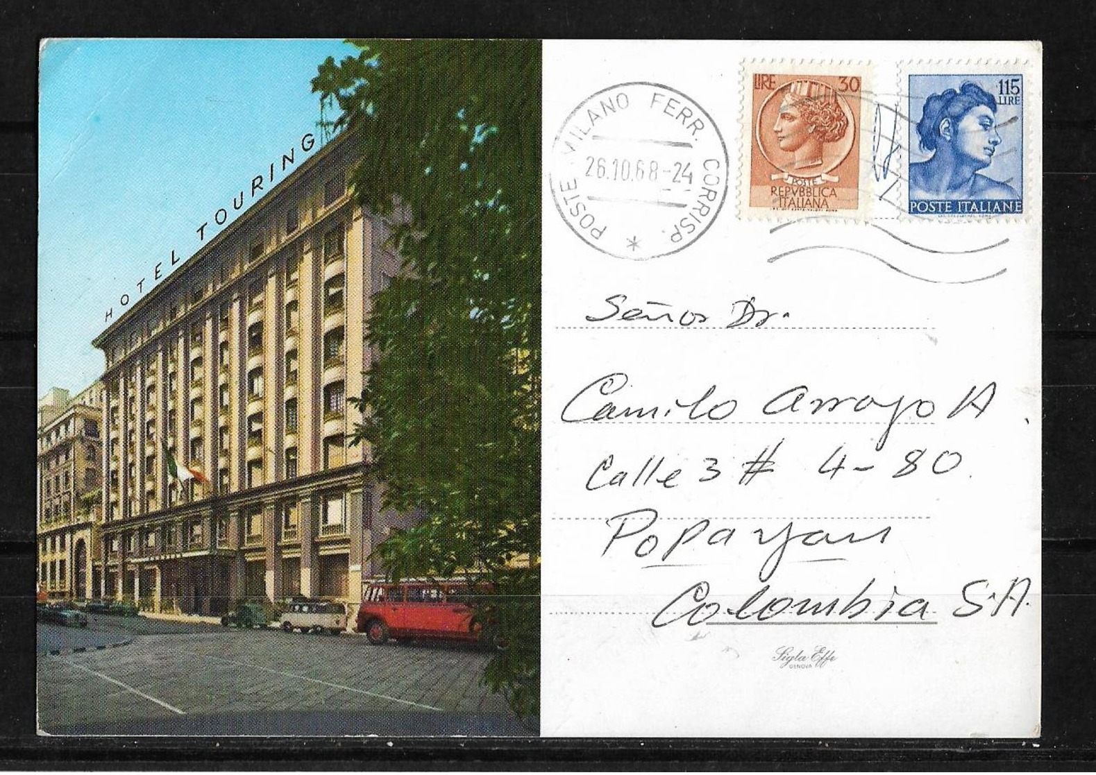 Postal Italiana De 1968 Hotel Touring Dirigida A Colombia - Otros & Sin Clasificación