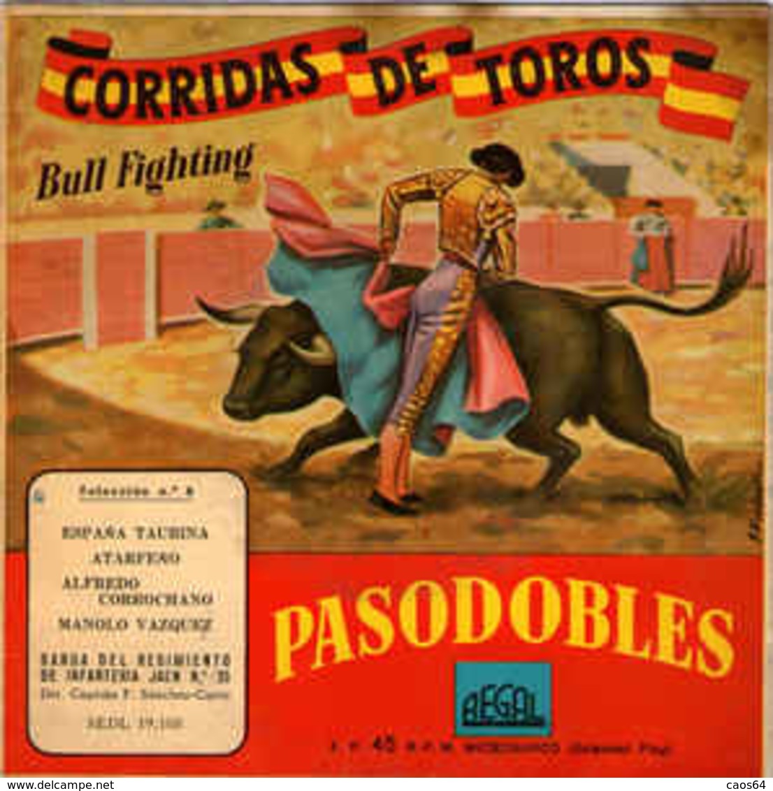 Banda Del Regimiento De Infantería Jaén N.° 25 ‎ Corridas De Toros - Sonstige - Spanische Musik