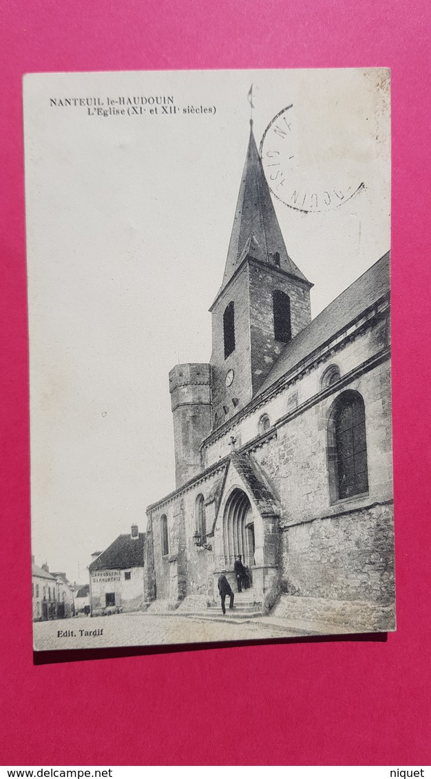 60 Oise, Nanteuil-le-Haudoin, L'Eglise, Animée, (Tardif) - Nanteuil-le-Haudouin