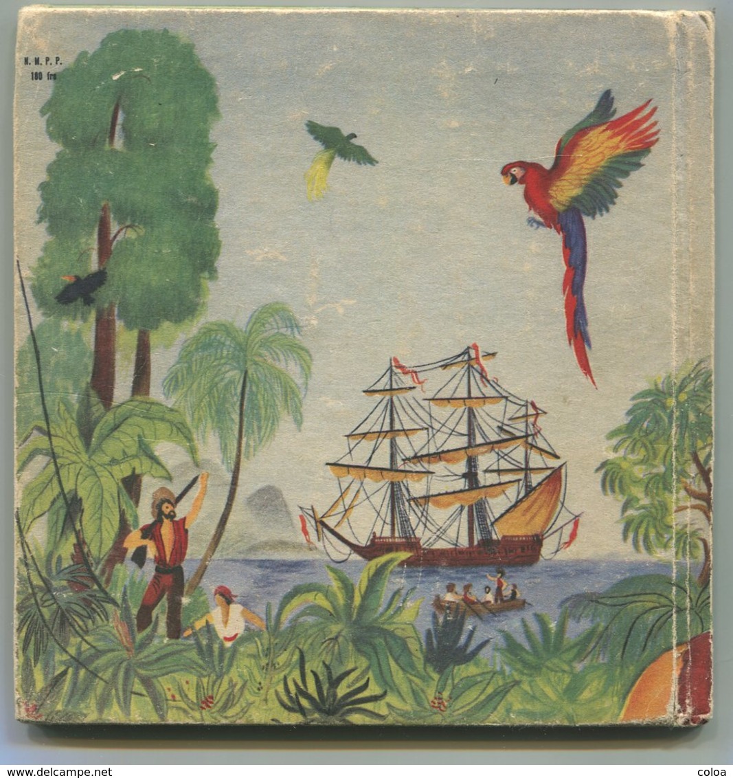 Enfantina Piraterie Pirates Flibuste Jean OLLIVIER, Chasse-Marée Boucanier 1954 - Autres & Non Classés