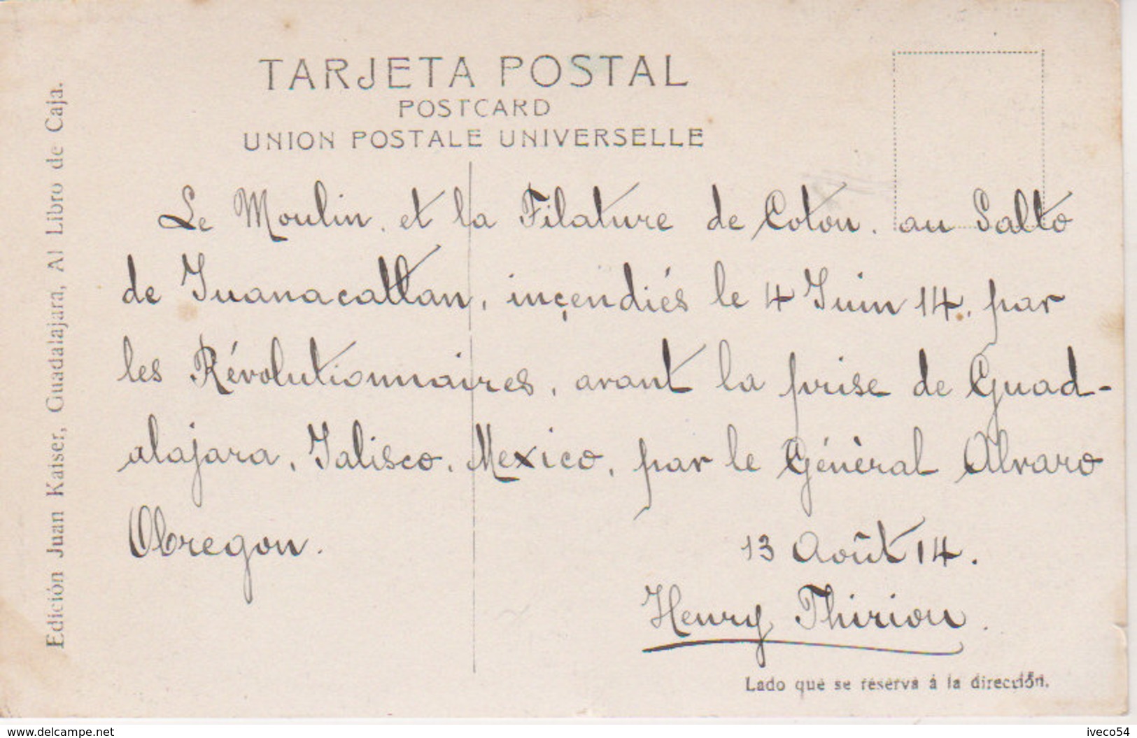 13 Aout 1914 Guadalajara - Jalisco  "  Moulin Et Filature De Coton Incendiée Par Les Révolutionnaires  " - Mexico